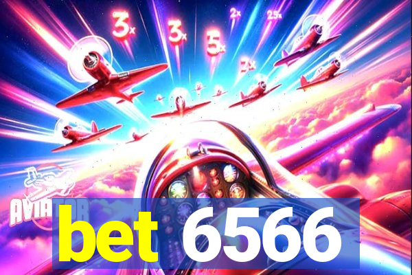 bet 6566